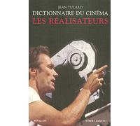Dictionnaire du cinéma - T.1 - Les Réalisateurs - NE (01)