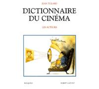 Dictionnaire du cinéma: Tome 2, Les acteurs