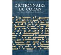 Dictionnaire du Coran Mohammed Ali Amir Moezzi (Auteur)