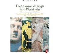 Dictionnaire Du Corps Dans L'antiquité