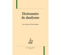 DICTIONNAIRE DU DANDYSME.