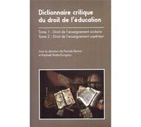 Dictionnaire du droit de l'éducation Pascale Bertoni (Auteur), Raphaël Matta-Duvignau (Auteur)