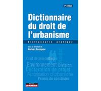 Dictionnaire Du Droit De L'urbanisme - Dictionnaire Pratique