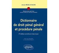 Dictionnaire du droit pénal général et procédure pénale