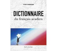 Dictionnaire du francais acadien