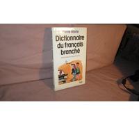 Dictionnaire du français branché