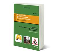Dictionnaire du génie civil, de l'architecture & de la construction bilingue anglais, 4e éd 2018 4ème édition bilingue français-anglais, anglais-français 2018 - Eric Bon - Dicoland Lmd - relié - Dicti