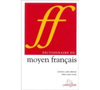 Dictionnaire du moyen français