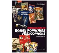 Dictionnaire Du Roman Populaire Francophone