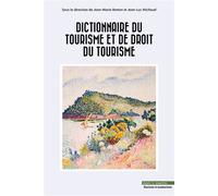 Dictionnaire du tourisme et de droit du tourisme - Jean-Luc Michaud - Mare & Martin - broché - Dictionnaire et encyclopédie