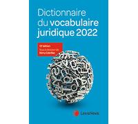 Dictionnaire du vocabulaire juridique 2022