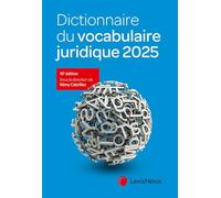 Dictionnaire du vocabulaire juridique 2025