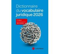 Dictionnaire Du Vocabulaire Juridique - Edition 2026