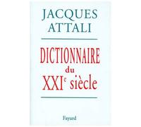 Dictionnaire Du Xxie Siècle