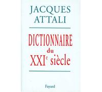 Dictionnaire Du Xxie Siècle