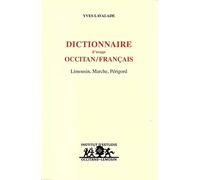 Dictionnaire d'usage occitan/français (Limousin, Marche, Périgord)