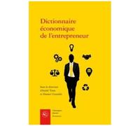 Dictionnaire Économique De L'entrepreneur