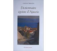 Dictionnaire égoïste d'Ajaccio