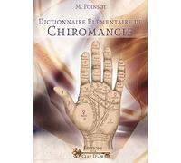 Dictionnaire élémentaire de Chiromancie
