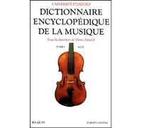 Dictionnaire encyclopédique de la musique, tome 1