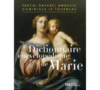 Dictionnaire encyclopédique de Marie