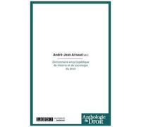 Dictionnaire Encyclopédique De Théorie Et De Sociologie Du Droit