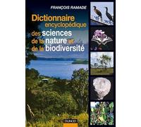 Dictionnaire encyclopédique des sciences de la nature et de la biodiversité