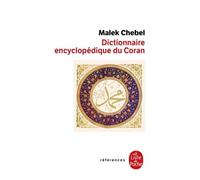 Dictionnaire Encyclopédique Du Coran