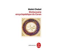 Dictionnaire encyclopédique du Coran