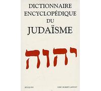 Dictionnaire encyclopédique du judaïsme