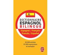 Dictionnaire espagnol, bilingue espagnol/français-francés/español
