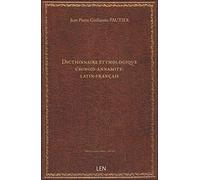Dictionnaire étymologique chinois-annamite-latin-français / par G. Pautier