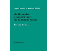 Dictionnaire etymologique de la langue latine (4e ed.)