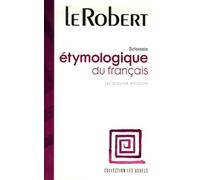 Dictionnaire étymologique du français