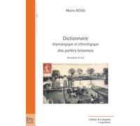 Dictionnaire étymologique et ethnologique des parlers brionnais : bourgogne du sud
