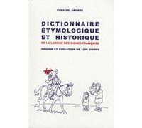Dictionnaire étymologique et historique de la langue des signes française. Origine et évolution de 1200 signes