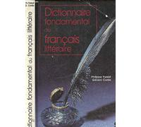 Dictionnaire fondamental du français littéraire