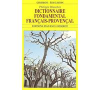DICTIONNAIRE FONDAMENTAL FRANCAIS-PROVENCAL