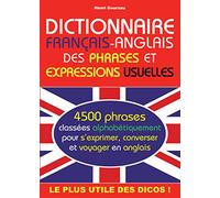 Dictionnaire français-anglais des phrases et expressions usuelles