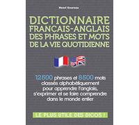 Dictionnaire Français-Anglais des Phrases et Mots de la Vie Quotidienne