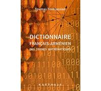 Dictionnaire français-arménien des termes mathématiques