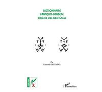 Dictionnaire Français-Berbère: Dialecte des Beni-Snous
