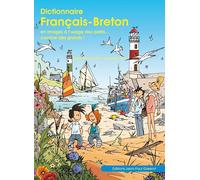 Dictionnaire Français-Breton: en images à l'usage des petits... comme des grands !
