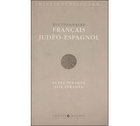 Dictionnaire français-judéo-espagnol - - Clara Perahya - Asiatheque Maison Langues Du Mond - Livre