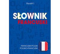 Dictionnaire français - Mirosława Słobodska (Buch auf Polnisch)