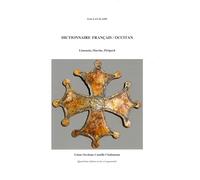 Dictionnaire francais / occitan: Quatrième édition revue et augmentée