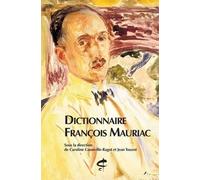 Dictionnaire François Mauriac