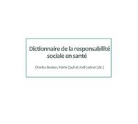 Dictionnaire Francophone De La Responsabilité Sociale En Santé