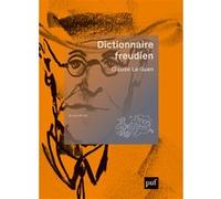 Dictionnaire freudien Claude Le Guen (Coordination éditoriale)
