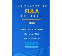 Dictionnaire Fula de Poche: Pular-Français, Français-Pular